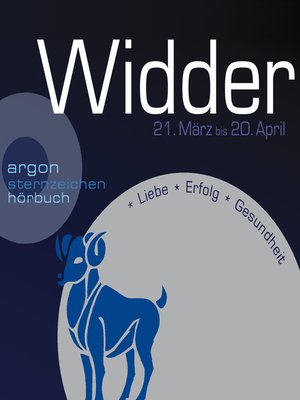 cover image of Sternzeichen Widder--Liebe, Erfolg, Gesundheit
